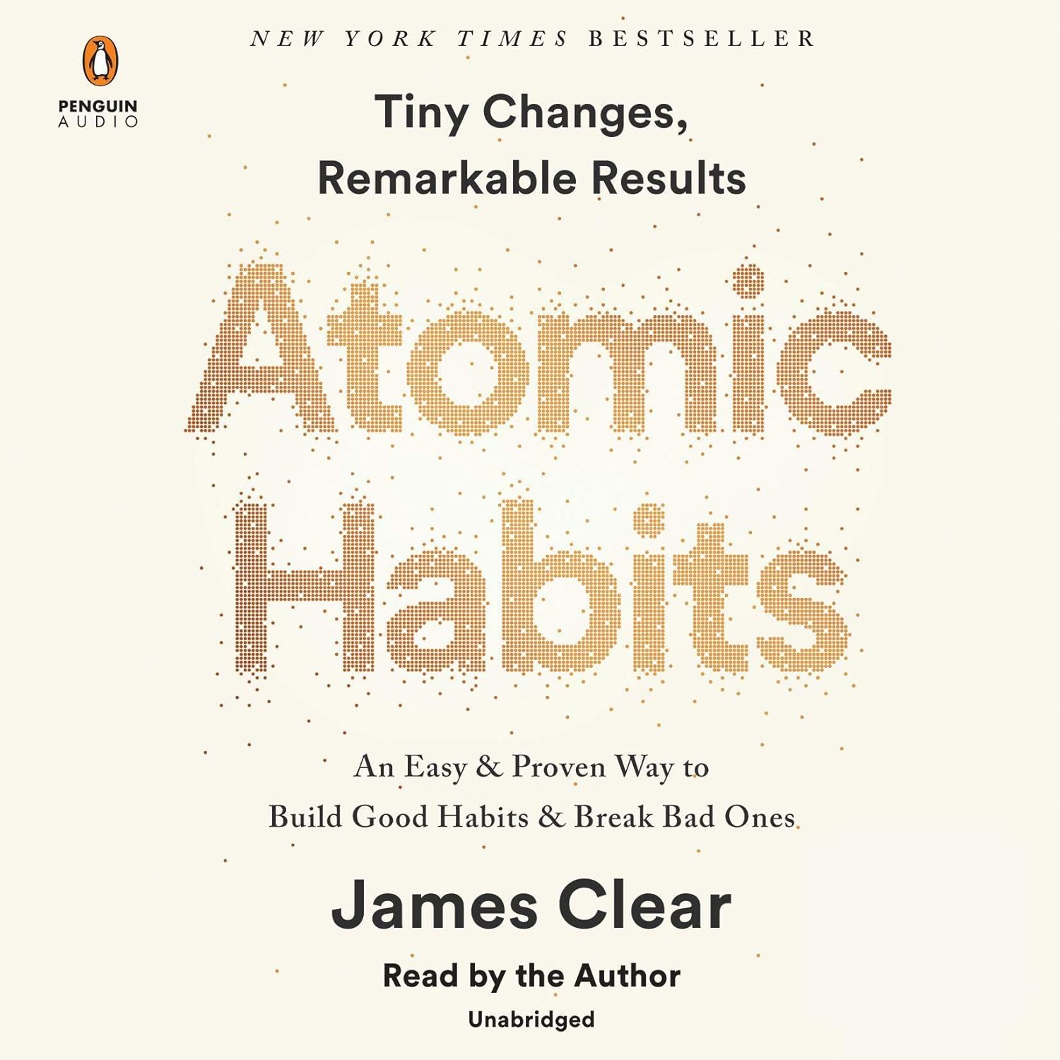 Transform Your Life: Insights from Atomic Habits on Mastering Change