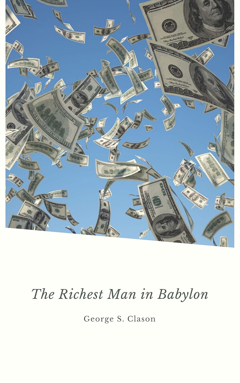 Wealth Wisdom: Unpacking the Timeless Lessons of The Richest Man in Babylon