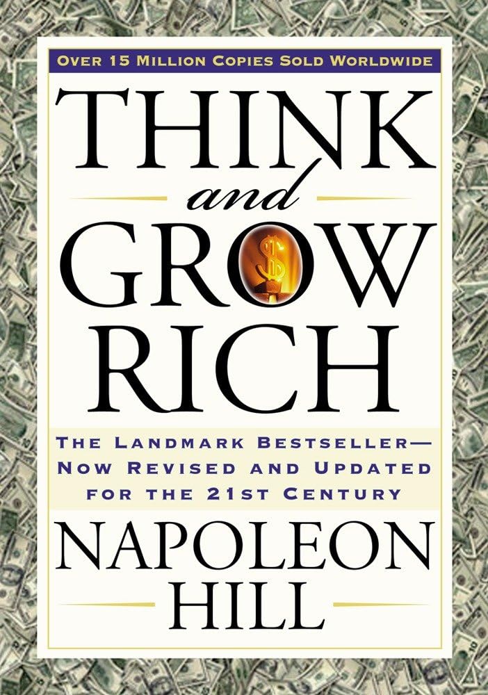 Unleashing the Power of Thought: A Modern Take on "Think and Grow Rich"