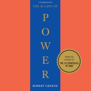 Mastering Influence: A Deep Dive into the 48 Laws of Power