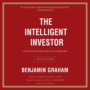 Mastering the Market: Insights from The Intelligent Investor Rev Ed.