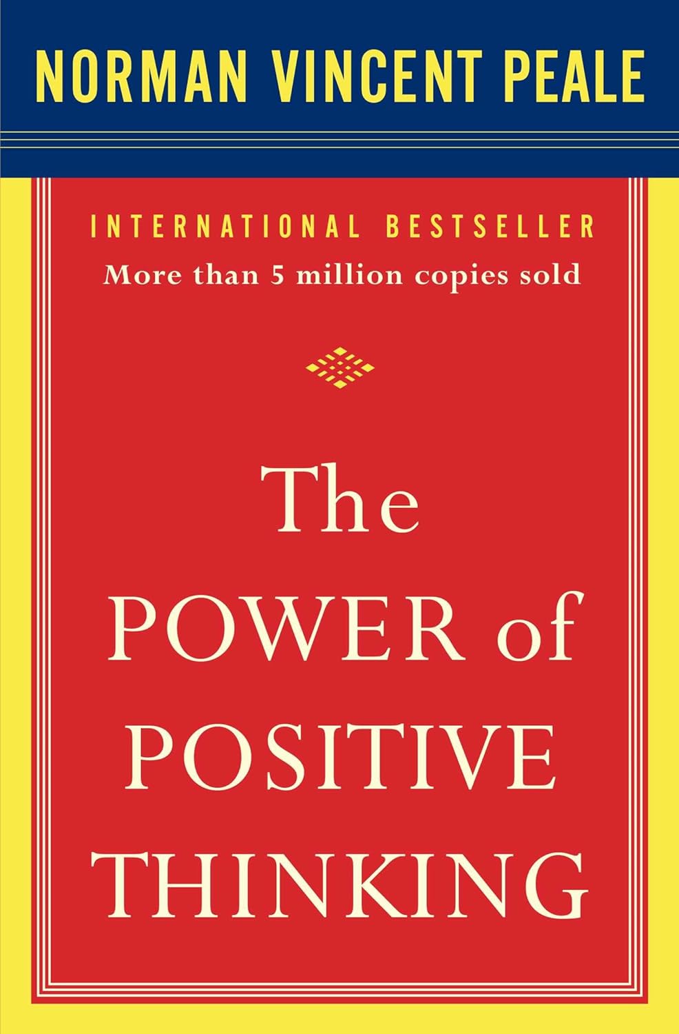 Transforming Mindsets: A Review of The Power of Positive Thinking