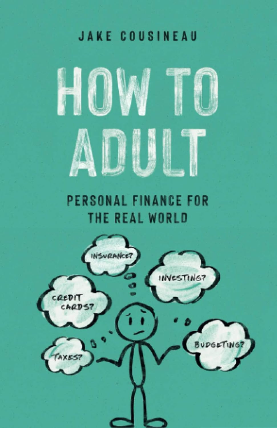 Navigating Financial Independence: A Fresh Perspective on Adulting with "How to Adult"