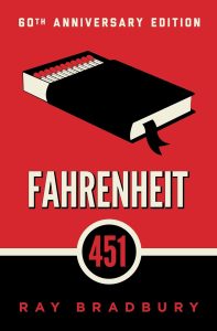 Flames of Dissent: Unpacking the Timeless Warnings of Fahrenheit 451