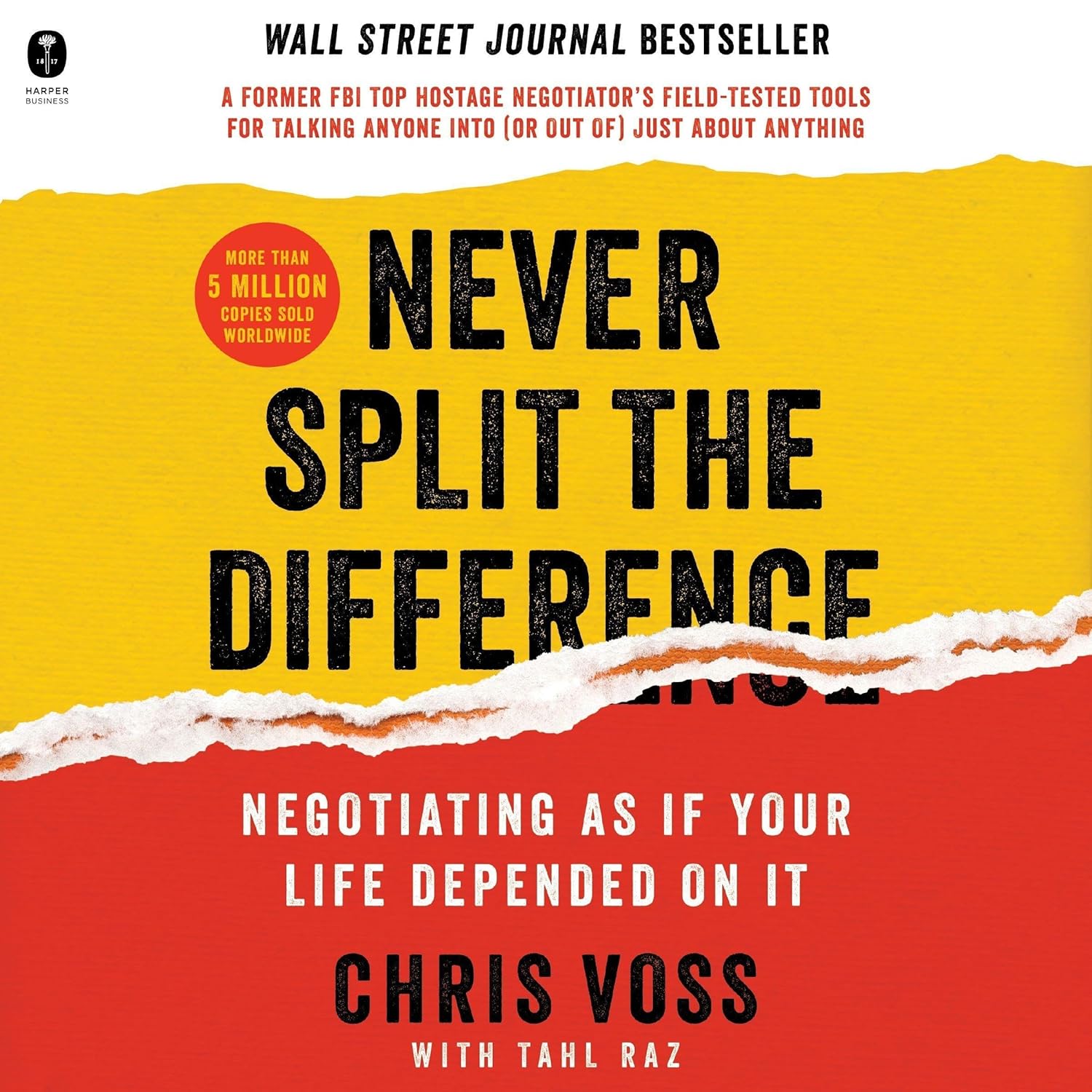 Mastering High-Stakes Negotiation: Insights from Never Split the Difference