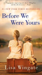 Secrets of the Past: A Journey Through "Before We Were Yours"