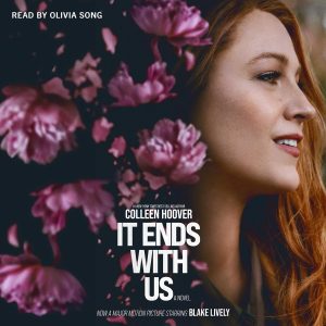 Love's Complexity and Courage: A Deep Dive into It Ends with Us
