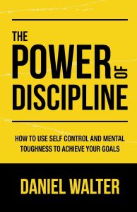 Harnessing Discipline: Unlocking Self-Control and Mental Toughness for Success