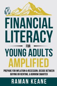 Empowering Futures: A Deep Dive into Financial Literacy for Young Adults in Uncertain Times