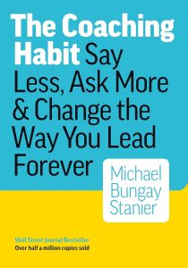Unleashing Leadership Potential: A Deep Dive into The Coaching Habit