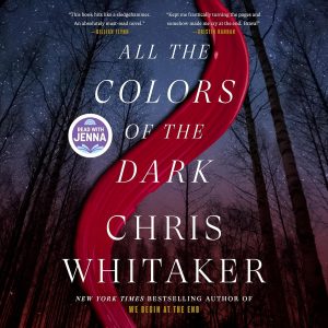 Shades of Suspense: Unearthing the Depths of All the Colors of the Dark