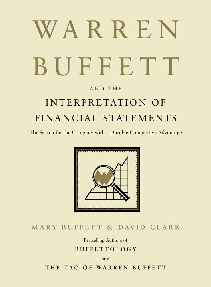 Decoding Success: Unraveling Warren Buffett's Insights on Financial Statements and Competitive Edge