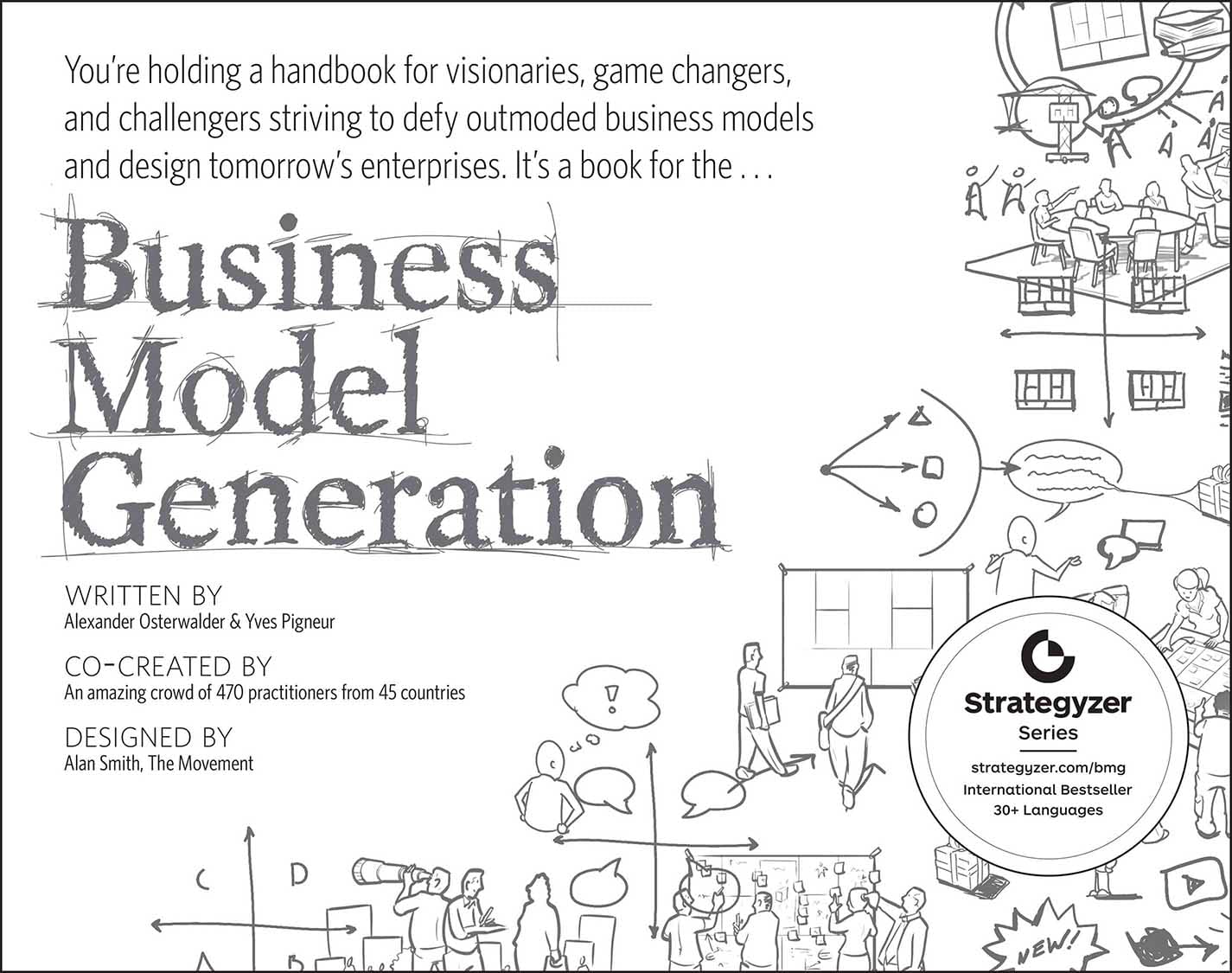 Innovate and Dominate: Unpacking the Game-Changing Insights of Business Model Generation