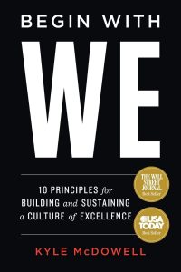 Fostering Excellence: Unpacking the Principles of "Begin With WE"