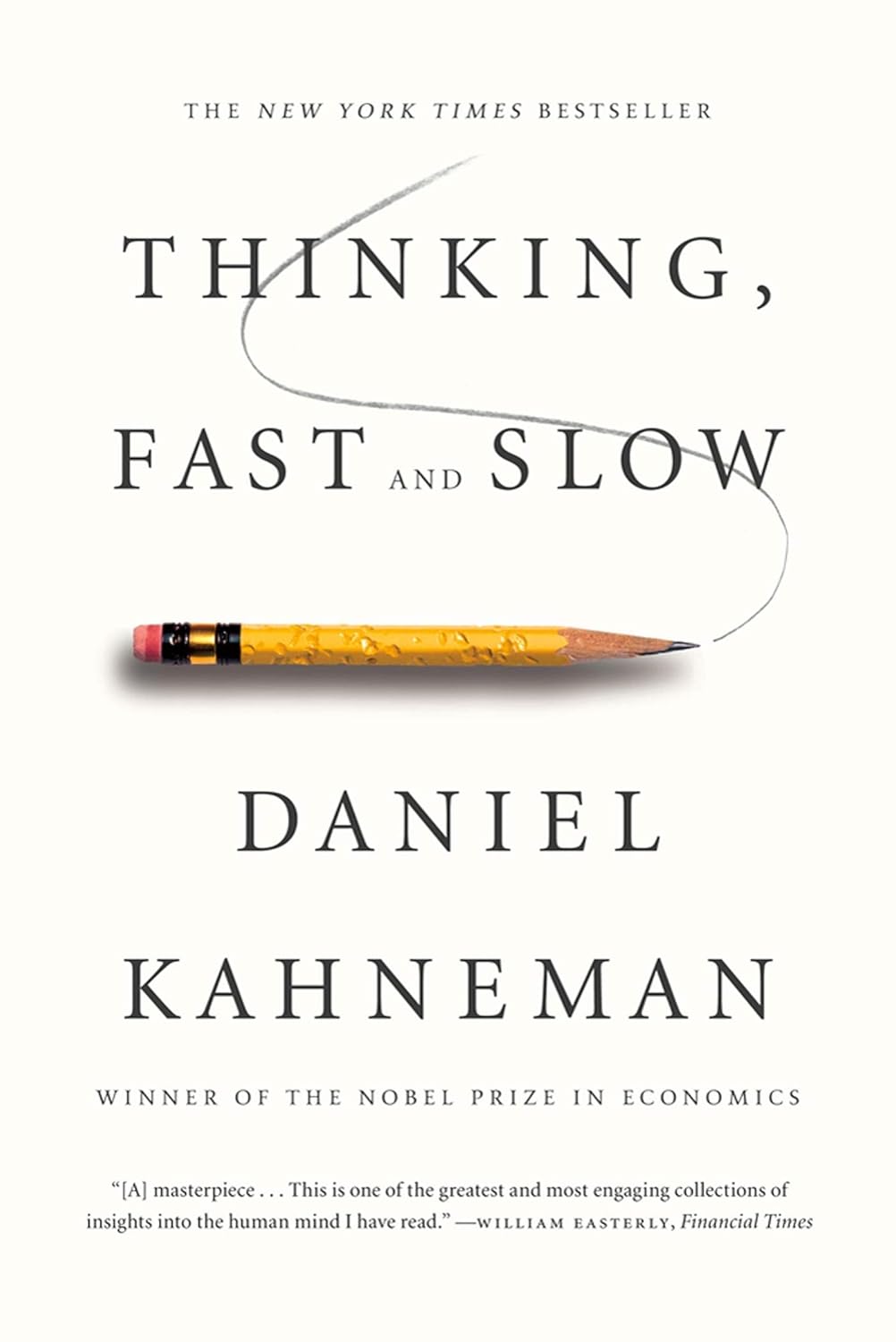 Unraveling the Mind: A Deep Dive into Thinking, Fast and Slow
