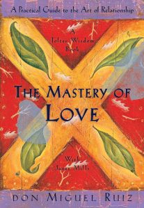 Unlocking the Heart: Insights from The Mastery of Love on Relationships and Connection