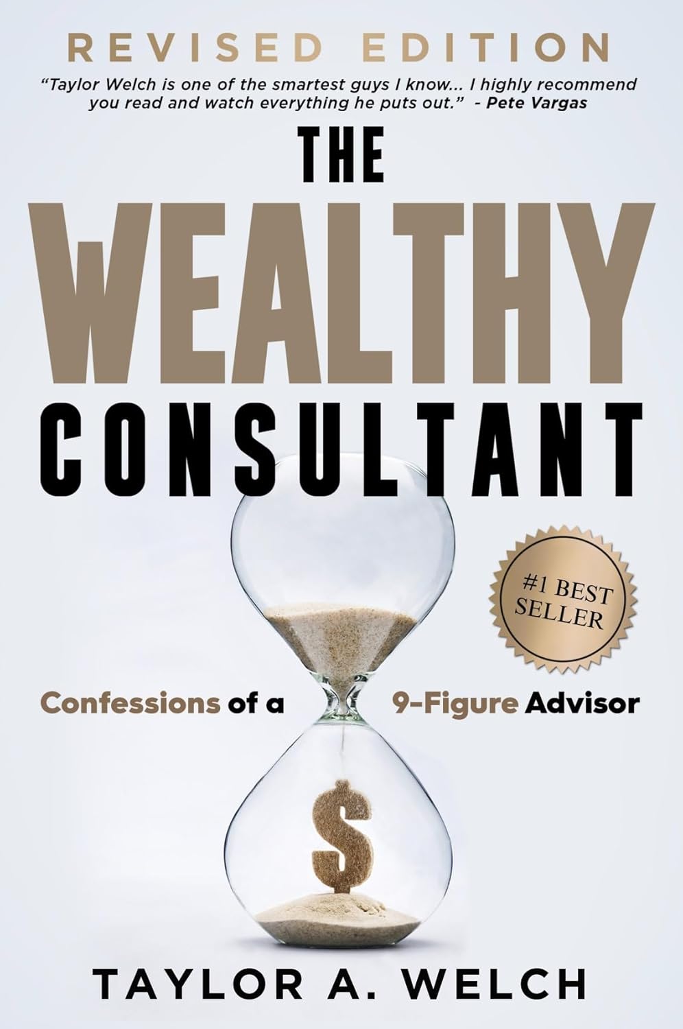 Unveiling Success: Insights from a 9-Figure Advisor in The Wealthy Consultant