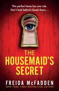 Unraveling Secrets: A Gripping Dive into The Housemaid's Secret