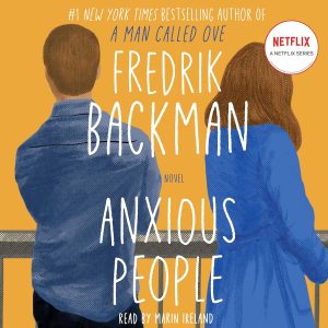 Navigating Chaos: A Deep Dive into Anxious People’s Heartfelt Narrative