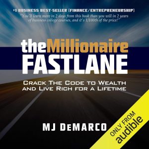 Building Wealth on the Fast Track: Insights from The Millionaire Fastlane