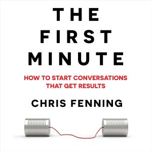 Mastering the Art of Impactful First Impressions: A Review of How to Start Conversations That Get Results
