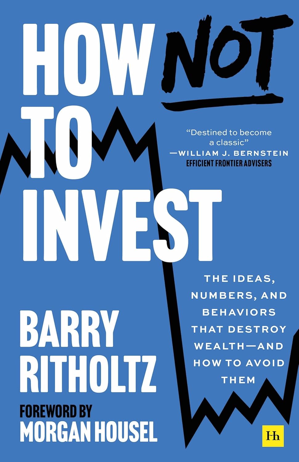 Navigating the Pitfalls: Lessons from How Not to Invest for a Wealthier Future