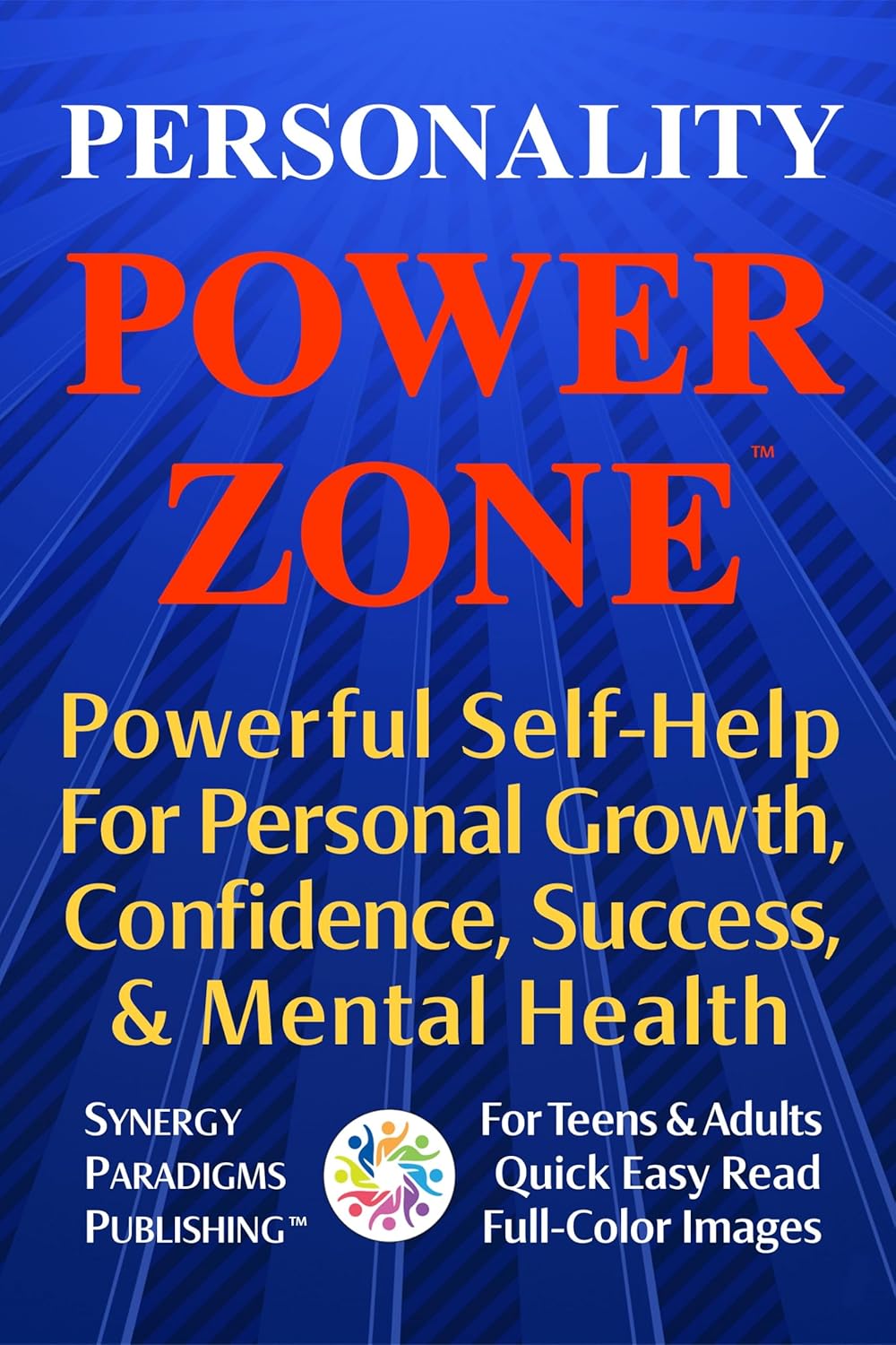 Unlocking the Gateway to Personal Mastery: A Review of Personality Power Zone