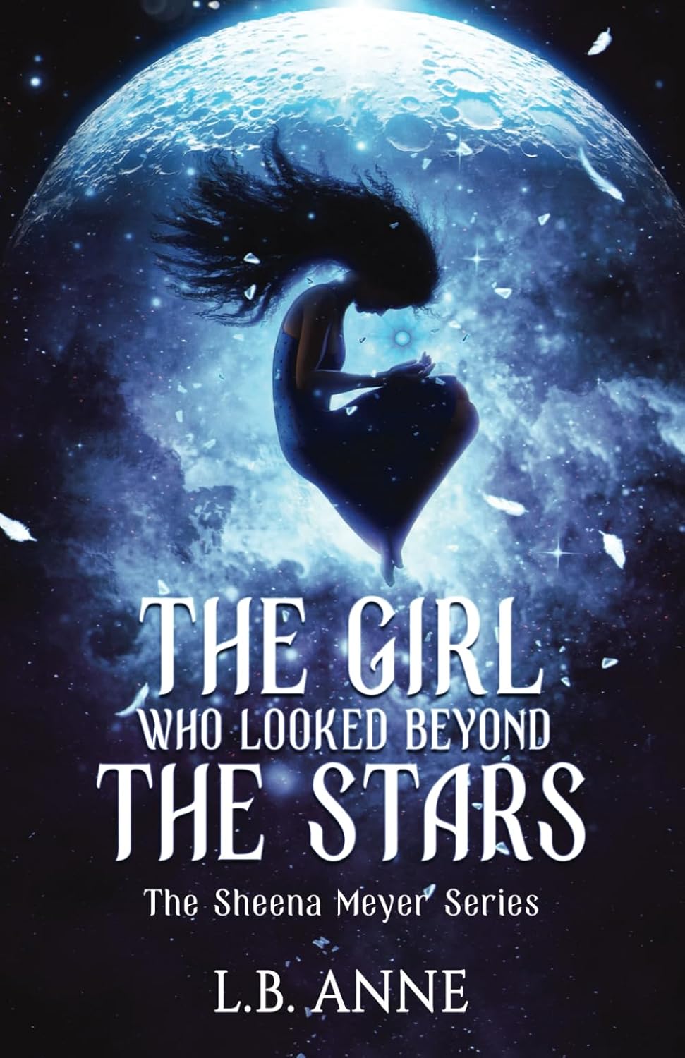Exploring Cosmic Dreams: A Journey Through Sheena Meyer's "The Girl Who Looked Beyond The Stars"