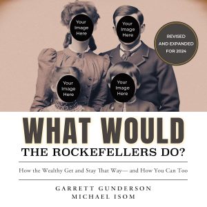 Unlocking Wealth: Lessons from the Rockefellers on Prosperity and Legacy