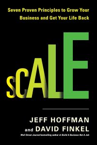 Mastering Growth: Insights from Scale to Transform Your Business and Life