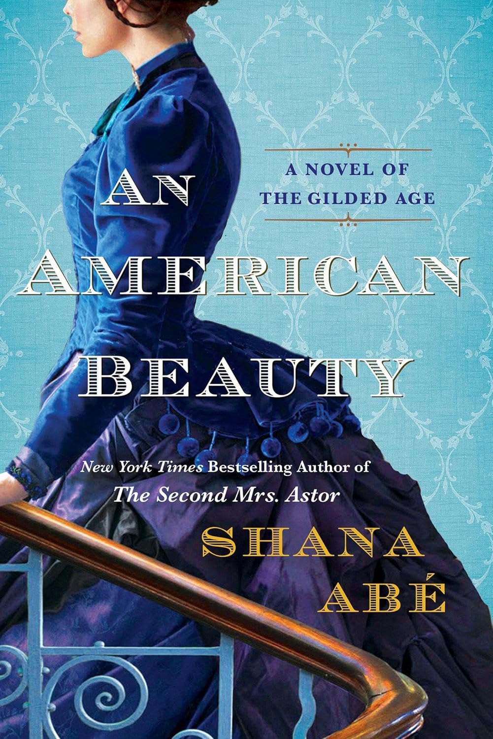 Unveiling Gilded Ambition: The Rise of Arabella Huntington in An American Beauty
