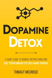 Breaking Free: Unlocking Focus and Productivity with Dopamine Detox