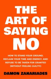 Mastering the Power of No: A Pathway to Personal Freedom and Boundaries