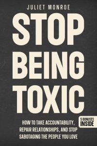 Breaking the Cycle: A Deep Dive into Healing and Accountability in "Stop Being Toxic"
