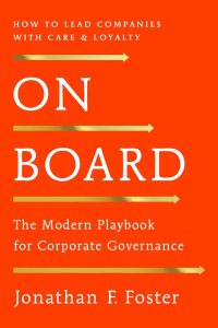 Navigating the New Frontier: A Deep Dive into Corporate Governance with "On Board"