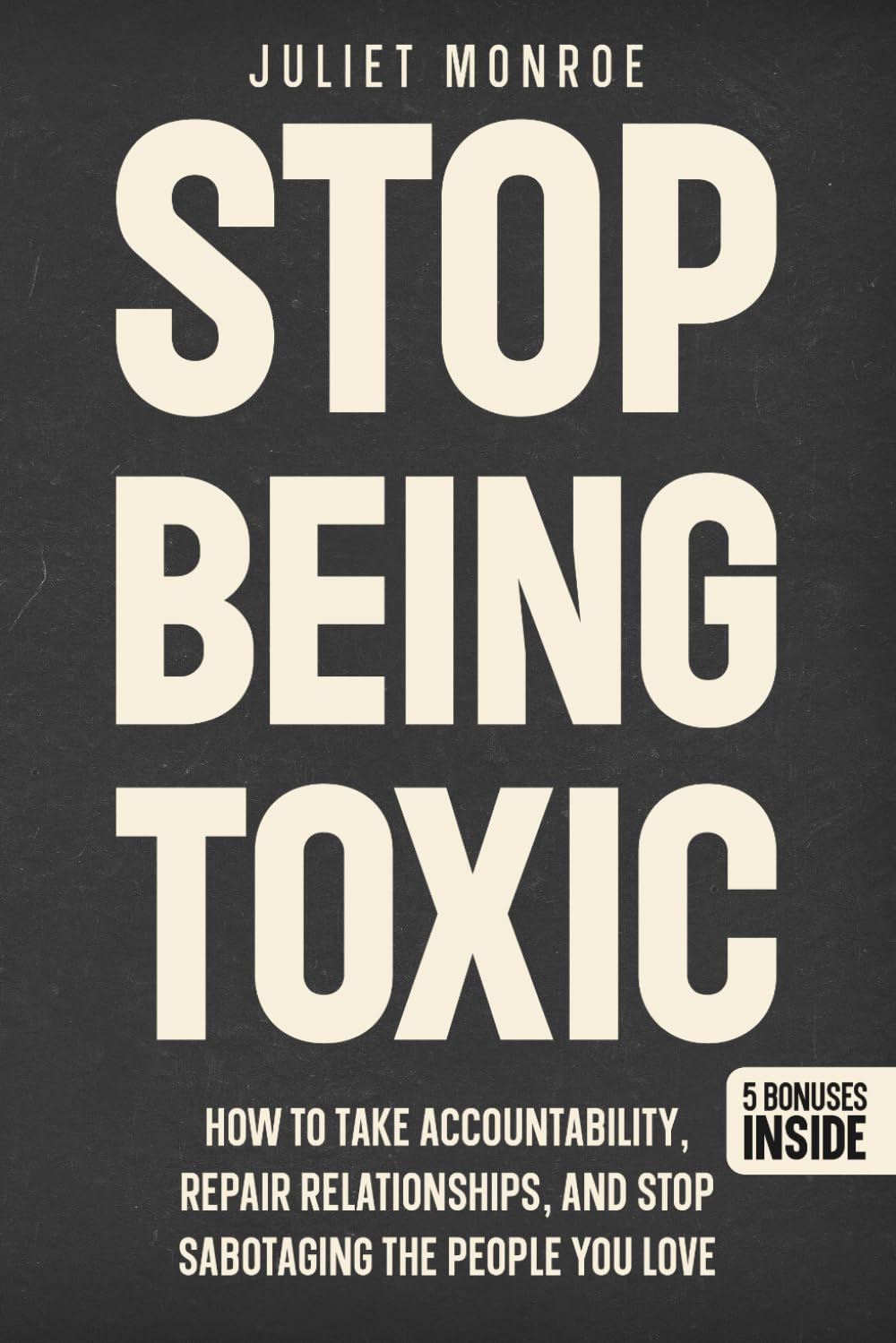 Stop Being Toxic Book Cover