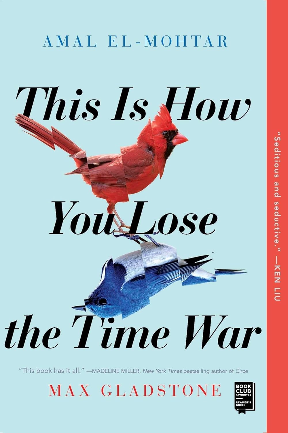 Love, War, and Time: A Review of This Is How You Lose the Time War