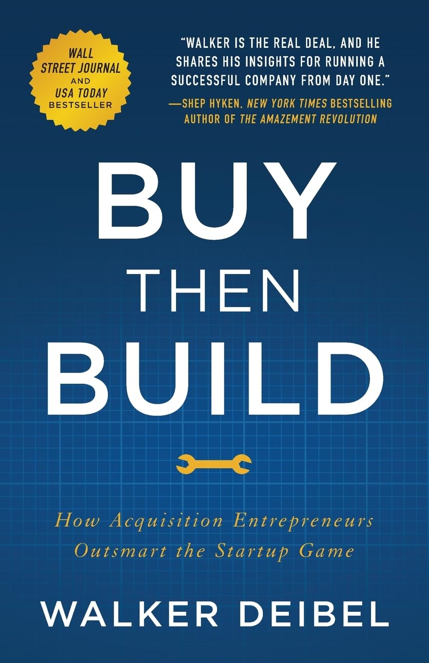 Mastering the Art of Acquisition: A Deep Dive into Buy Then Build