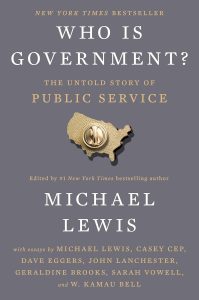 Unearthing Accountability: A Review of Who Is Government? The Untold Story of Public Service