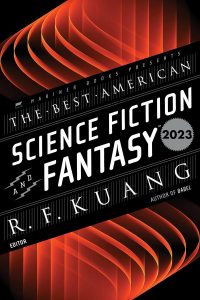 Exploring New Worlds: A Review of The Best American Science Fiction and Fantasy 2023