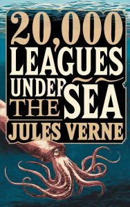 Exploring the Depths: A Journey Through 20,000 Leagues Under the Sea