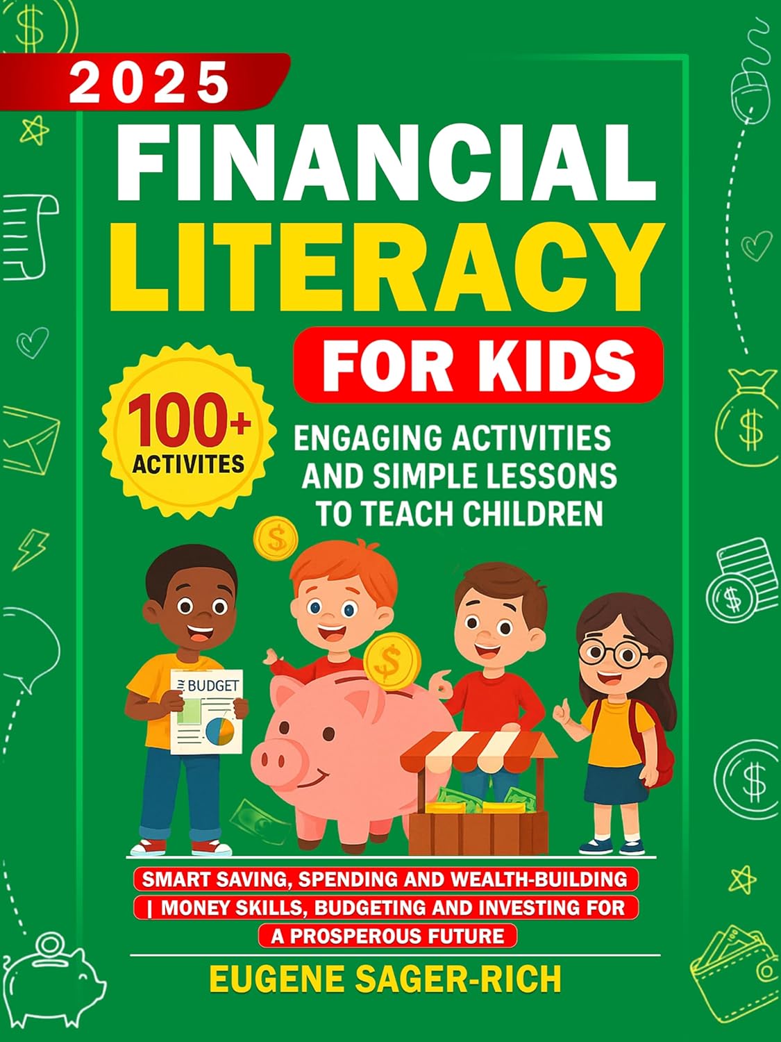 Nurturing Young Minds: Unlocking Financial Wisdom Through Engaging Activities