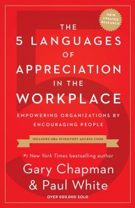 Unlocking Workplace Harmony: A Review of The 5 Languages of Appreciation