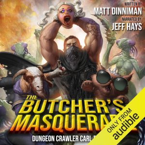 A Dance of Danger and Deception: Unraveling The Butcher's Masquerade in Dungeon Crawler Carl, Book 5