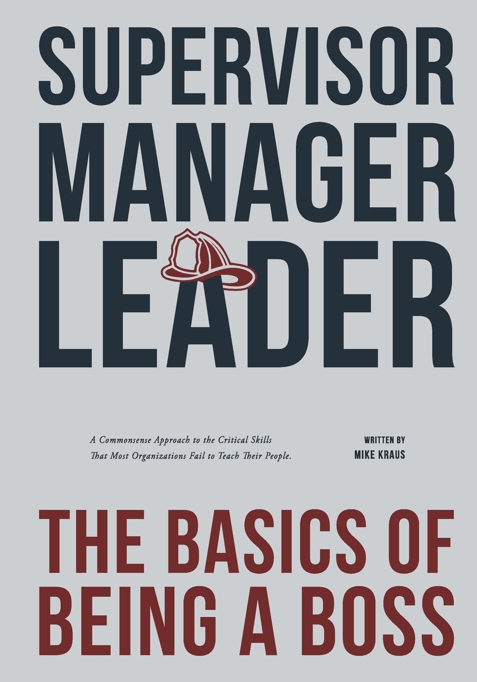 Navigating Leadership: Essential Skills for Effective Management in Today’s Organizations