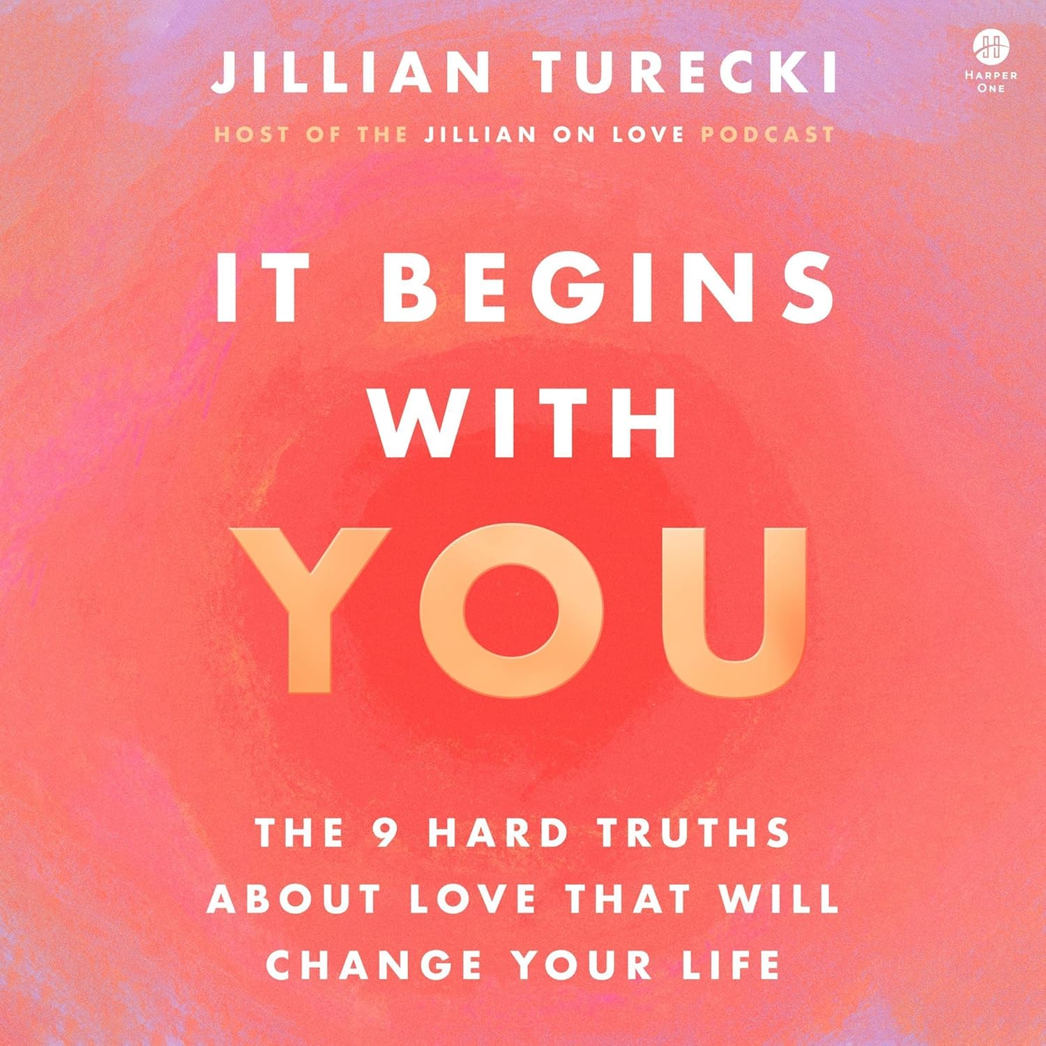 Unpacking Love: Transformative Truths from "It Begins with You"