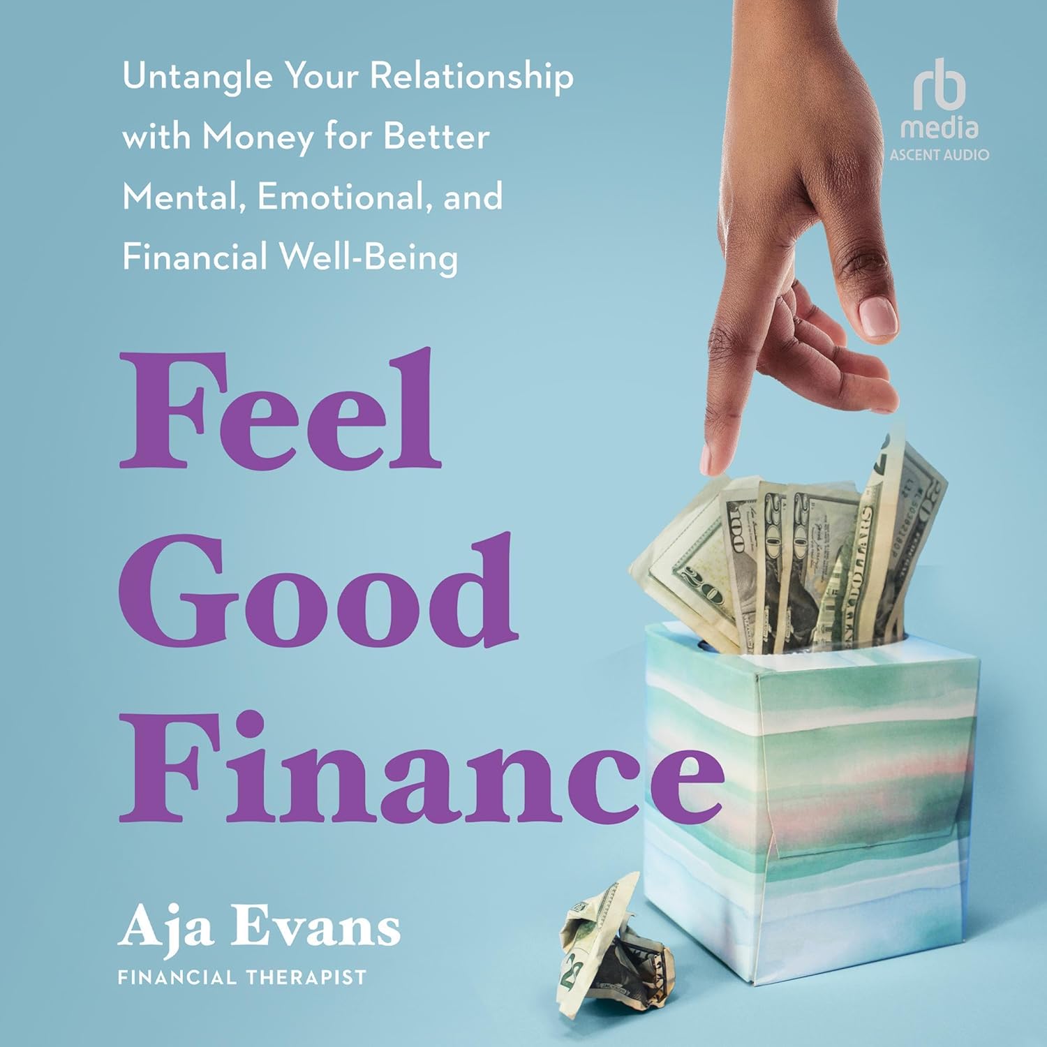Transforming Dollars into Joy: A Review of Feel-Good Finance