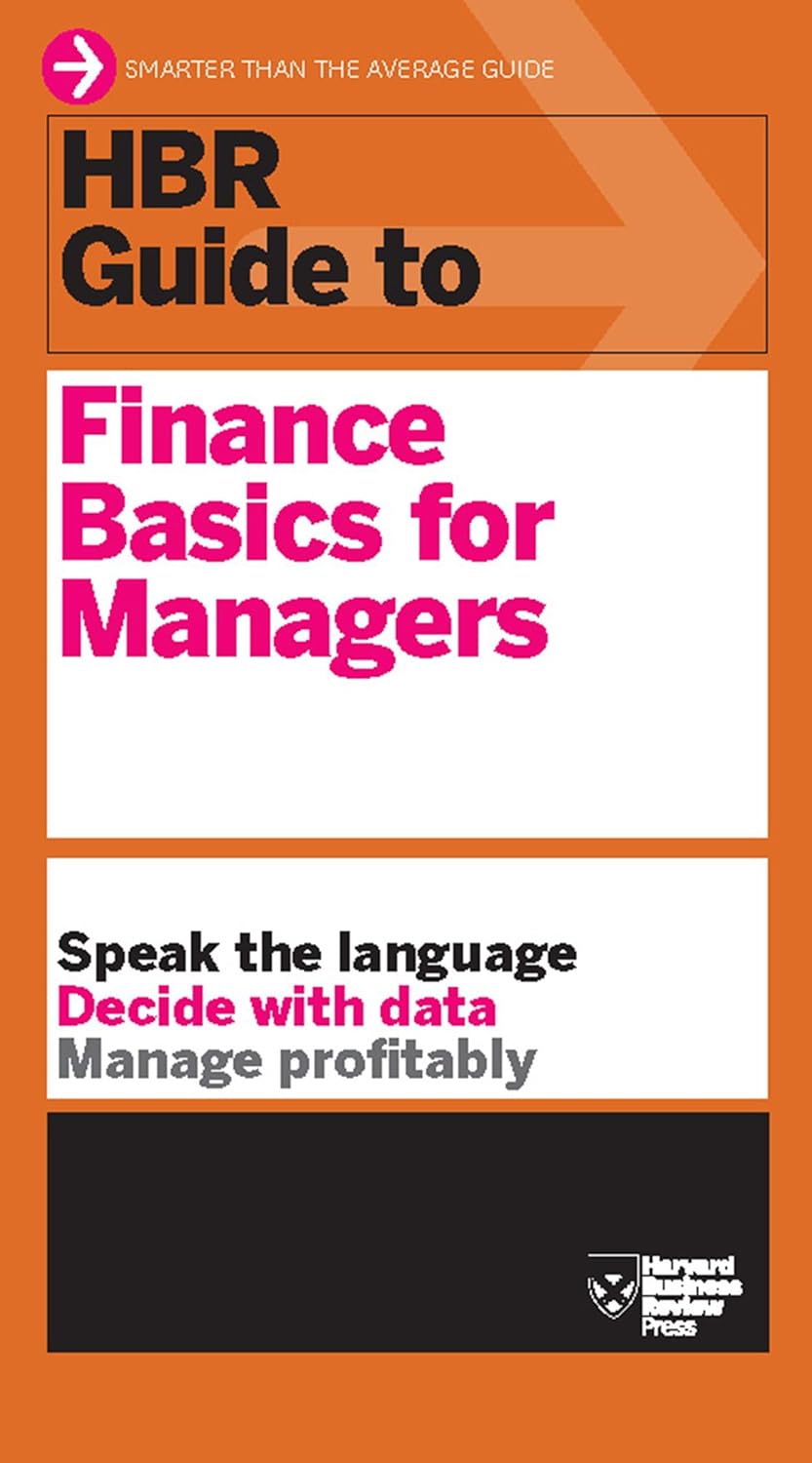 Mastering Financial Fundamentals: A Manager's Essential Toolkit