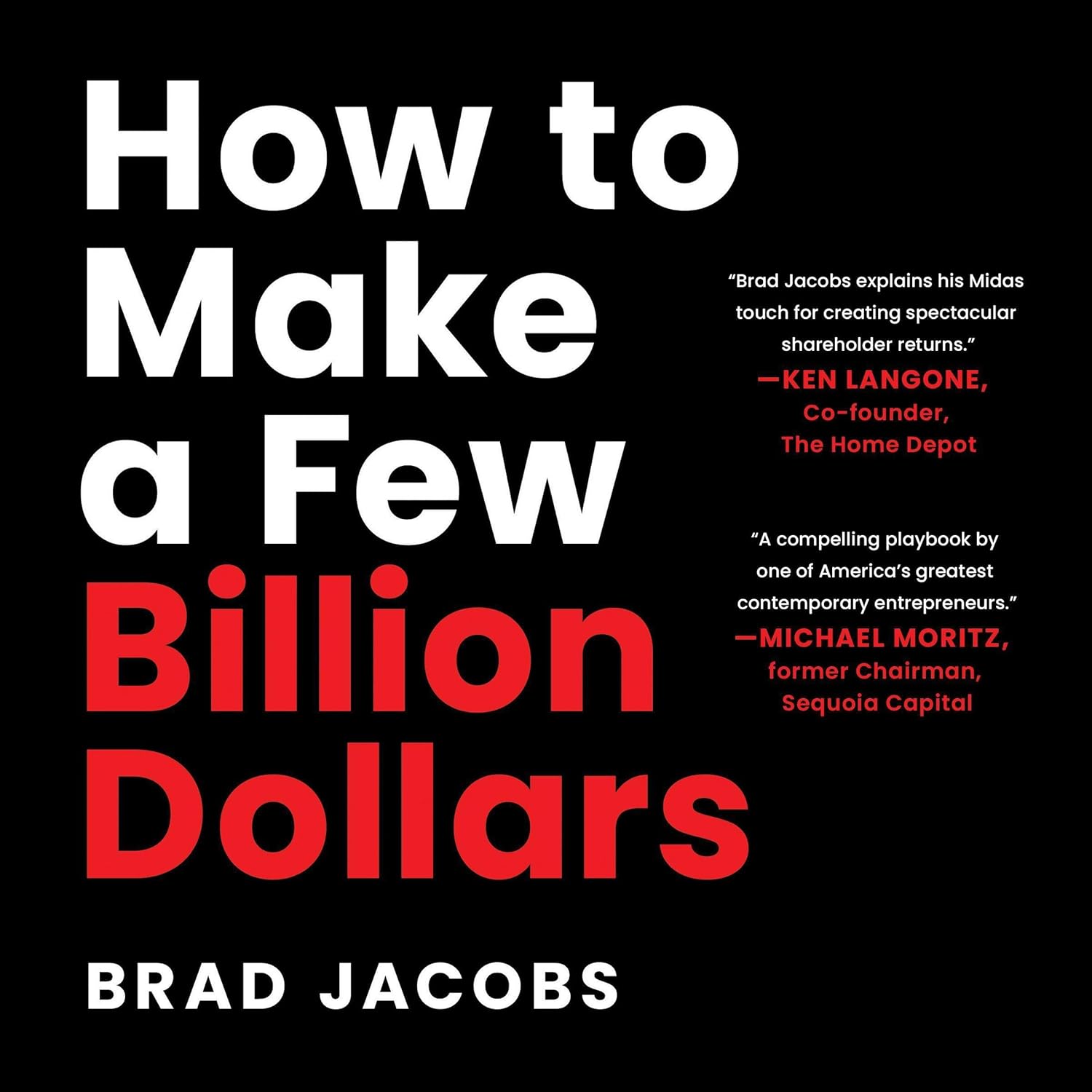 Strategies for Success: Unlocking the Secrets to Wealth in How to Make a Few Billion Dollars