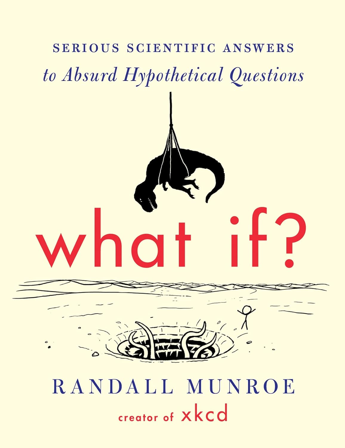Curious Curiosities: Exploring the Science Behind the Absurd in What If?